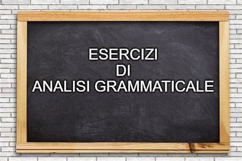 esercizi analisi grammaticale online